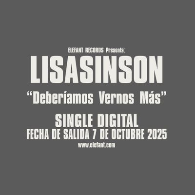 LISASINSON "Deberíamos Vernos Más" Single Digital