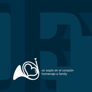 Un Soplo En El Corazón [Homenaje A Family]