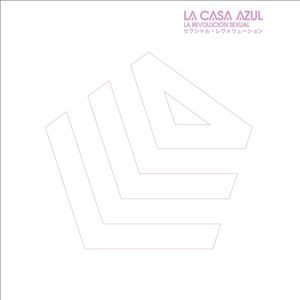 La Revolución Sexual [Special Reissue]