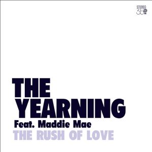 The Rush Of Love
