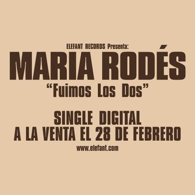 MARIA RODÉS "Fuimos Los Dos" Single Digital