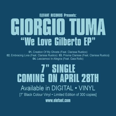 GIORGIO TUMA "We Love Gilberto EP" Single 7"