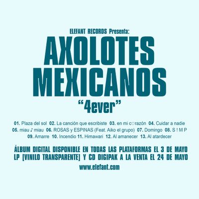 AXOLOTES MEXICANOS "4ever" LP / CD