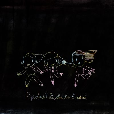 PIPIOLAS y RIGOBERTA BANDINI