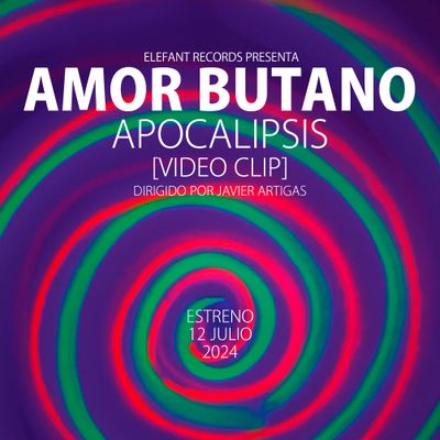 AMOR BUTANO "Apocalipsis" Video-Clip