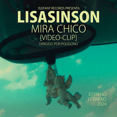LISASINSON “Mira Chico" Video-Clip