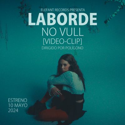 LABORDE "No Vull" Video-Clip