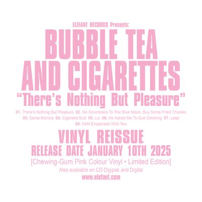 BUBBLE TEA AND CIGARETTES "There’s Nothing But Pleasure" LP (Pink Coloured Vinyl Edition)