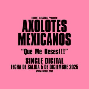 AXOLOTES MEXICANOS