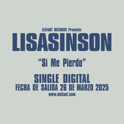 LISASINSON "Si Me Pierdo" Single Digital