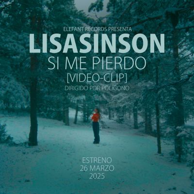 Lisasinson "Si Me Pierdo" Video-clip