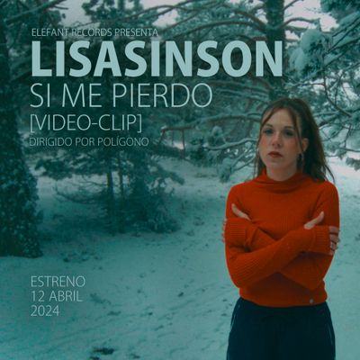 Lisasinson "Si Me Pierdo" Video-clip