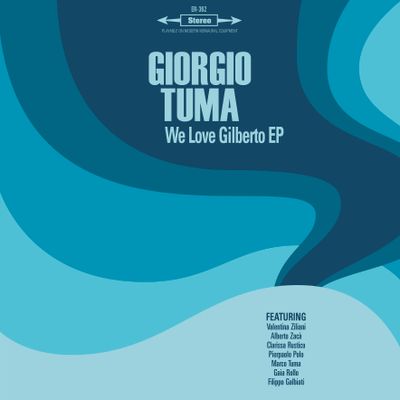 GIORGIO TUMA "We Love Gilberto EP" Single 7"