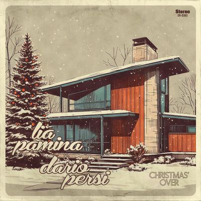 LIA PAMINA & DARIO PERSI "Christmas' Over" Single Digital