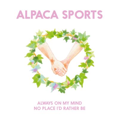 ALPACA SPORTS "Always On My Mind" Single Digital